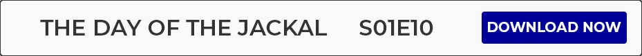 The Day of the Jackal S0E10